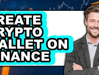 How To Create Crypto Wallet On Binance - Easy Guide