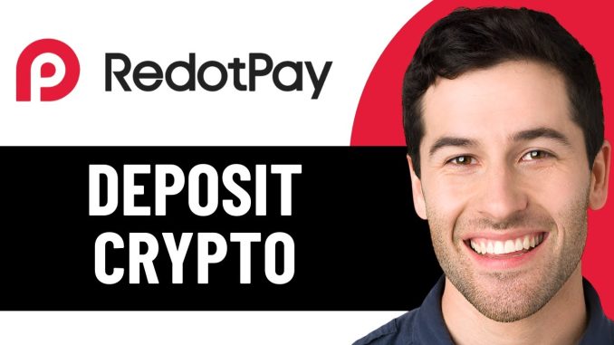 HOW TO DEPOSIT CRYPTO INTO REDOTPAY 2025! (FULL GUIDE)