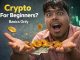 Crypto For Beginners | Simple & Safe Explanation