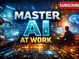 Master AI at Work : Beginners Guide