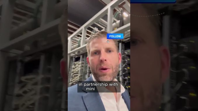 Trump Family and Bitcoin 💰 A Share of Global Mining