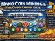 Nano Coin Mining & Free Crypto Accumulation – Structured Guide (2026)