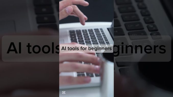 AI Tools for Beginners (Easy & Simple)