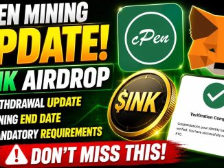 CPEN Mining App UPDATE: $INK Airdrop Withdrawal, Mining End Date & Mandatory Requirements