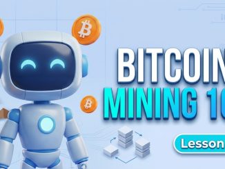 Lesson 26: Bitcoin Mining Explained for Beginners