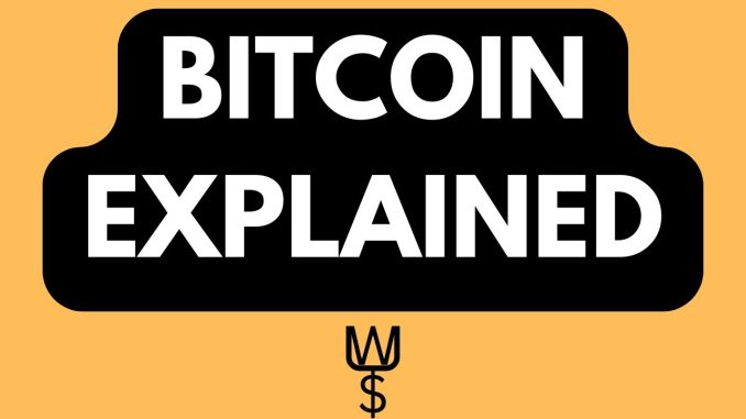 Bitcoin For Beginners: Everything You Need To Understand