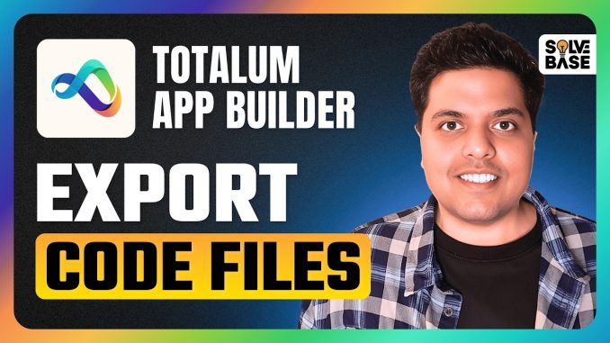 How To Export Source Code From Totalum AI App Builder (Quick Guide)