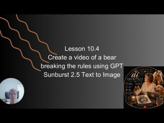 AI for beginners - Lesson 10.4 - Create an image of a bear breaking the rules using GPT 2.5