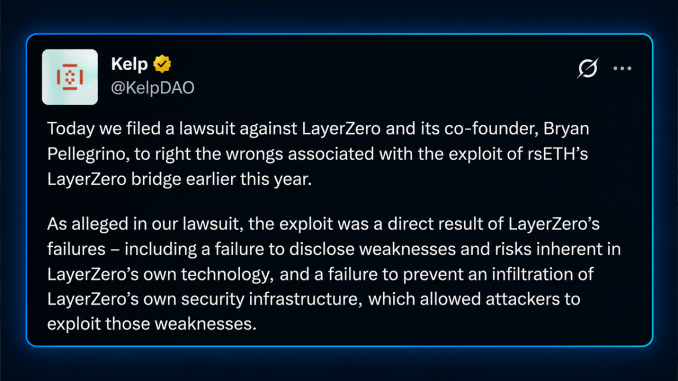 KelpDAO Takes Layerzero to Court Over a $292M Bridge Blowup