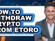 How to Withdraw Crypto from Etoro - Easy Guide